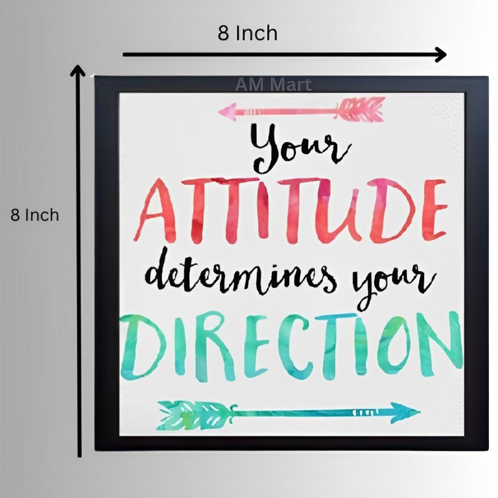 Motivational "Your Attitude Determines our Direction" Wall Frame